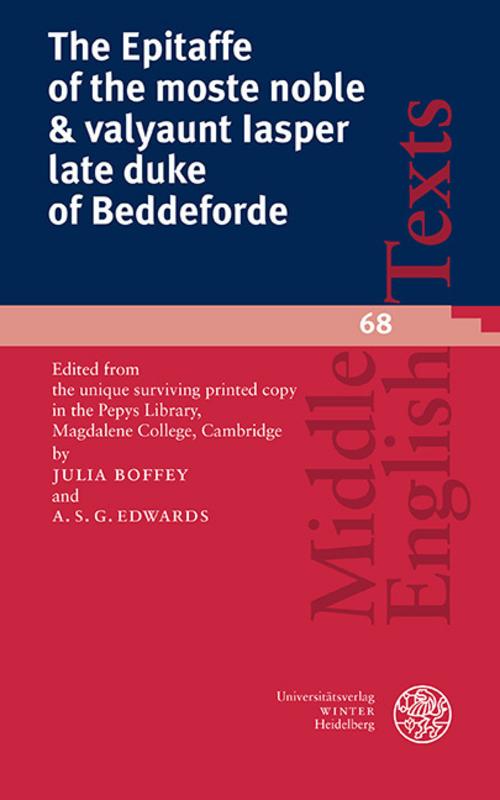 The Epitaffe of the moste noble & valyaunt Iasper late duke of Beddeforde