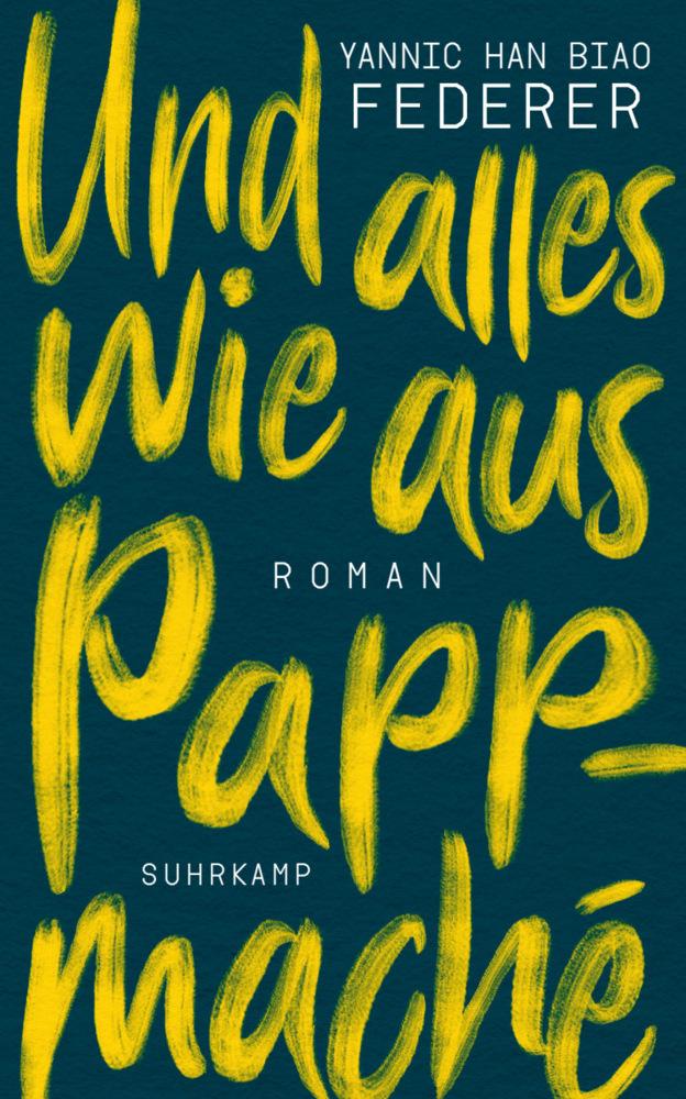Federer, Yannic Han Biao/Und alles wie aus Pappmaché