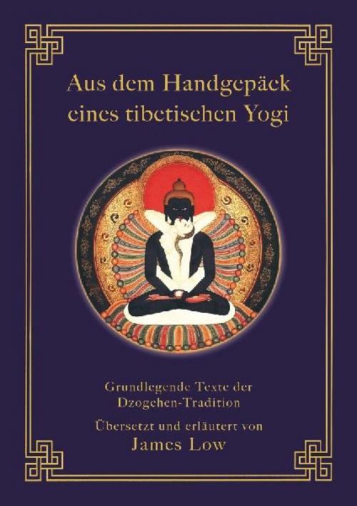 Buchcover: Aus dem Handgepäck eines tibetischen Yogi