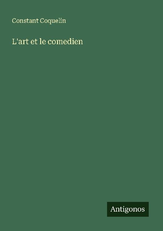 L'art et le comedien