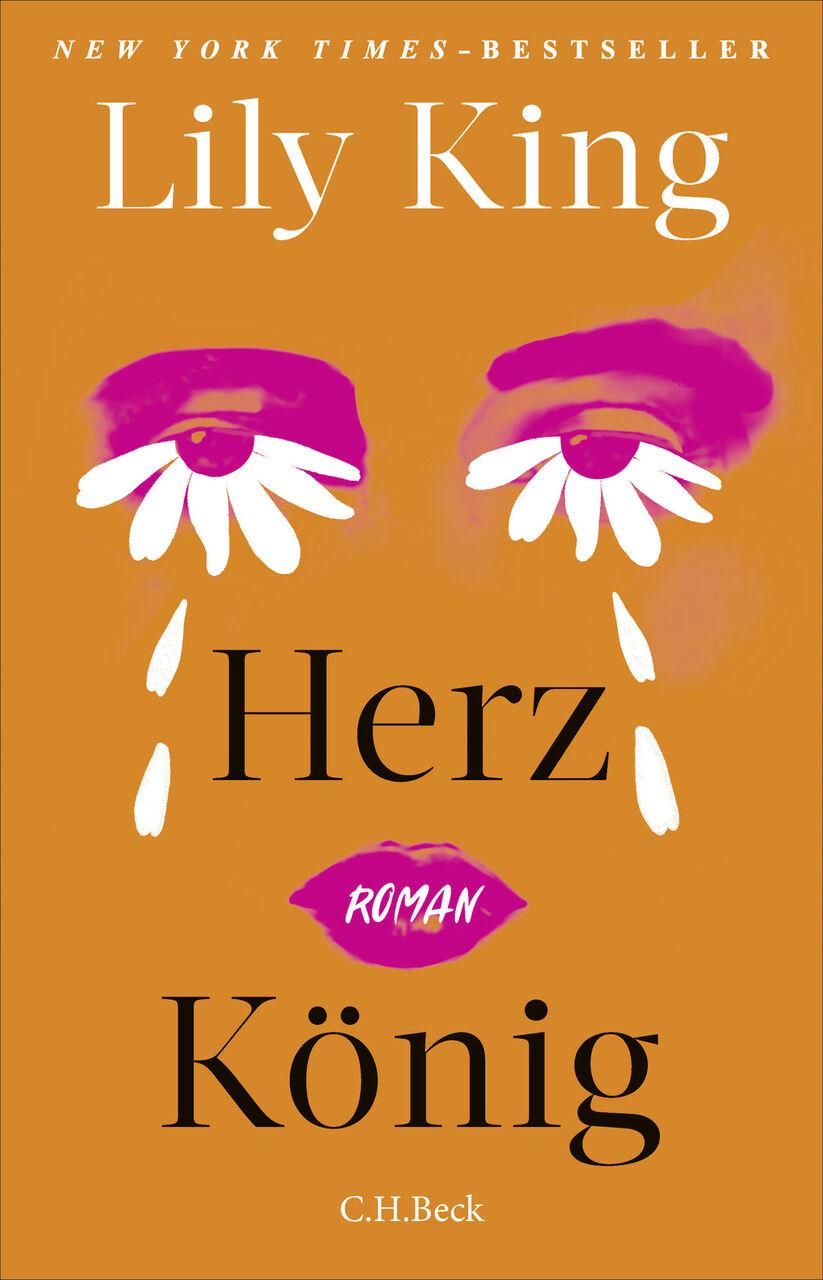 Herz König: Roman. | New York Times-Bestseller