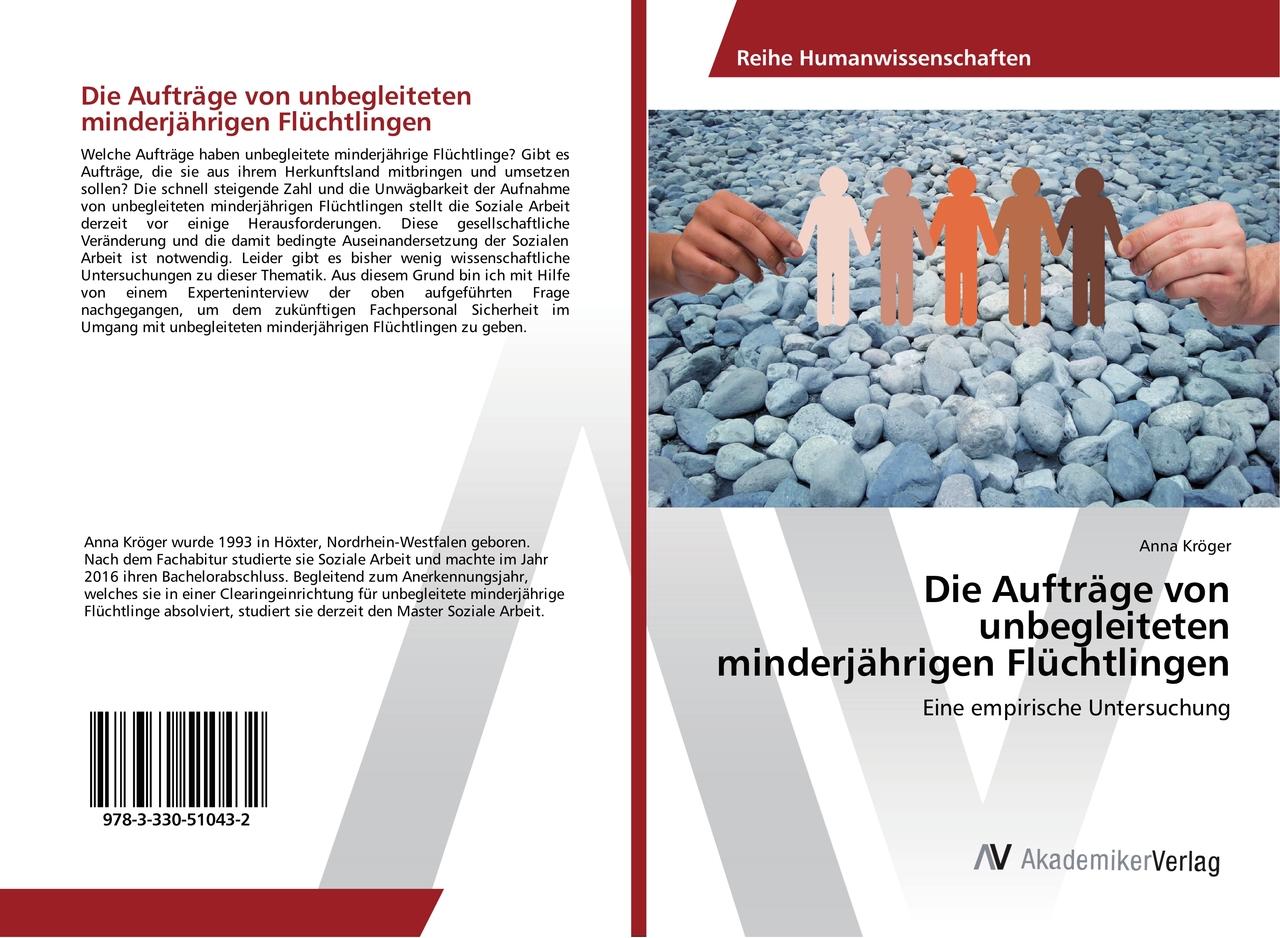 Die Aufträge von unbegleiteten minderjährigen Flüchtlingen
