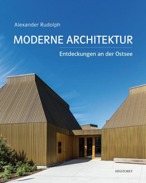 Rudolph, Alexander/Moderne Architektur