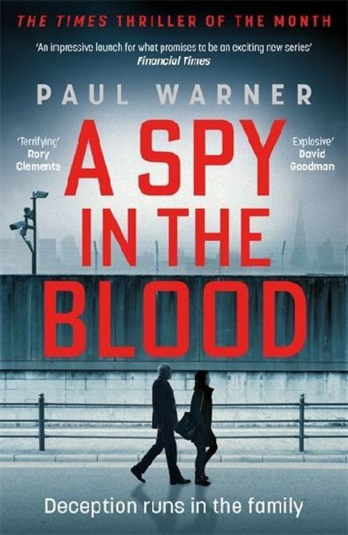 A Spy in the Blood