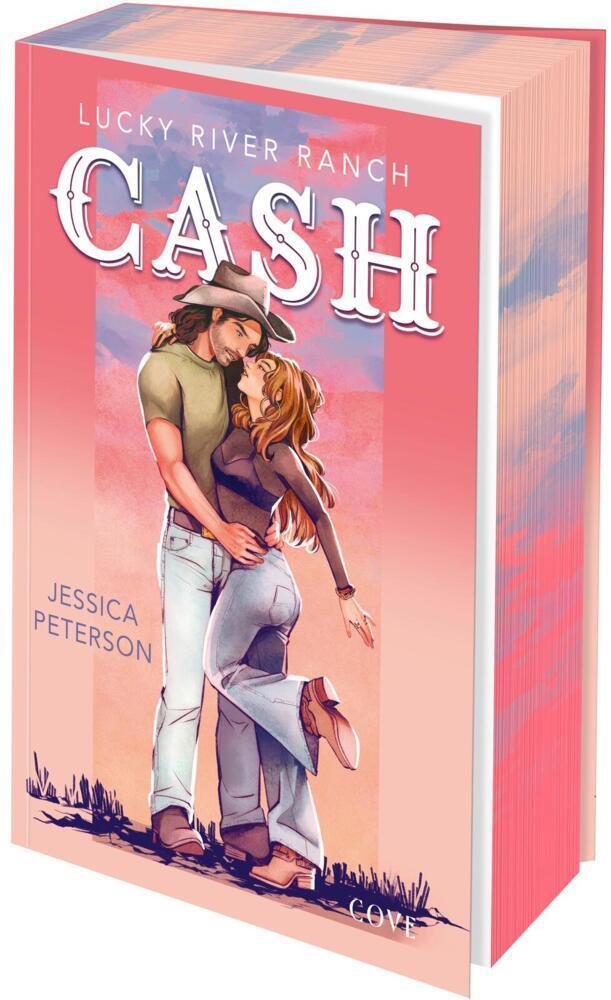 Cash (Lucky River Ranch 1): Cowboy Romance mit City Girl Power und Small-Town-Vibes