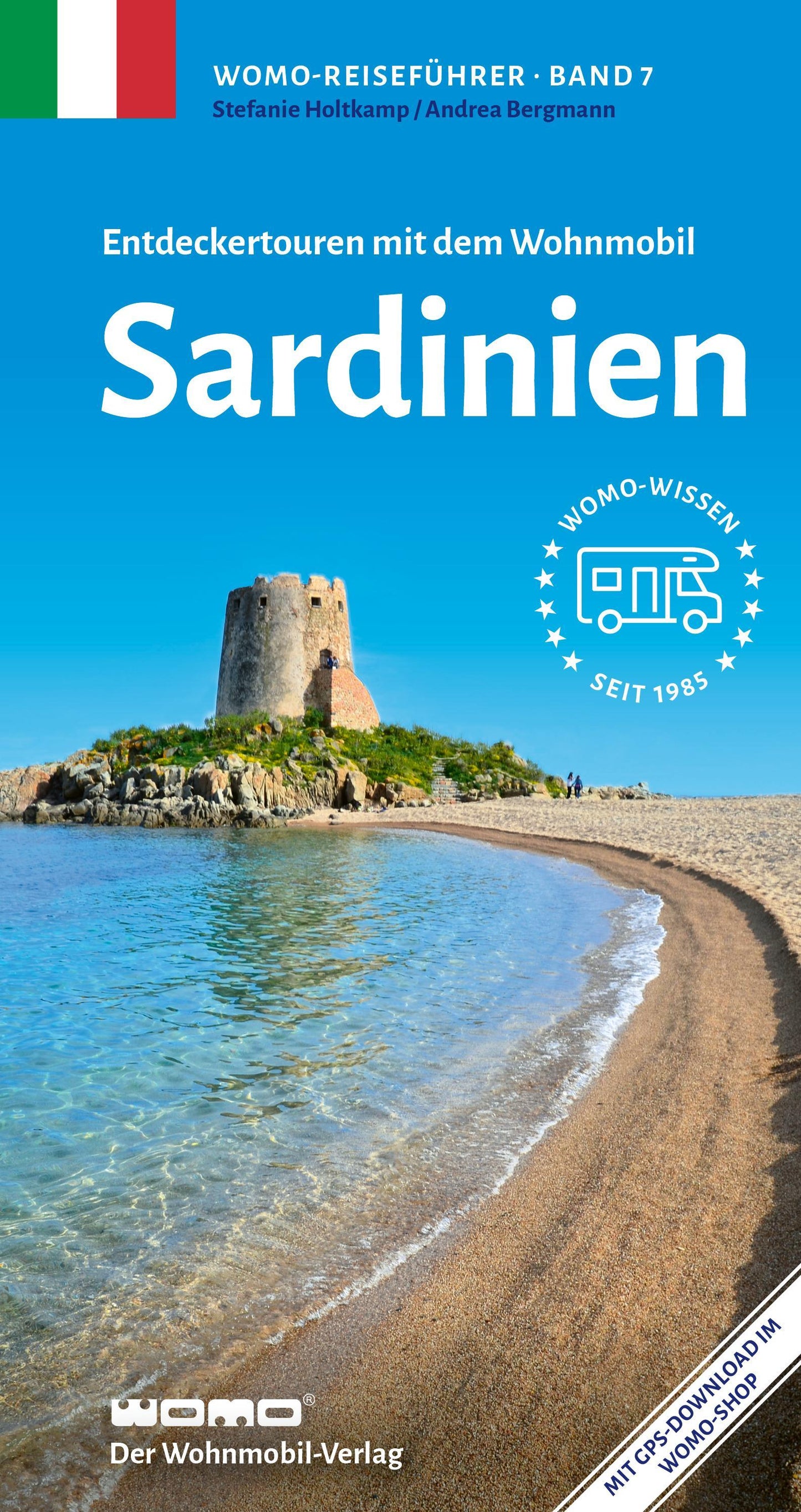 Entdeckertouren mit dem Wohnmobil Sardinien (Womo-Reihe, Band 7)