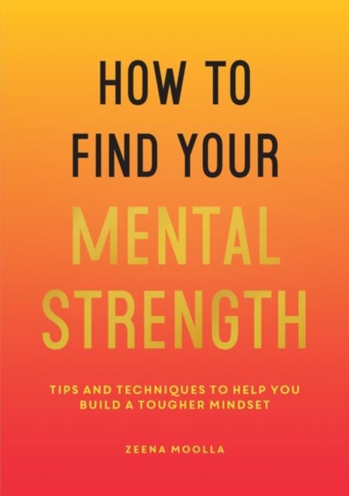Buchcover: How to Find Your Mental Strength