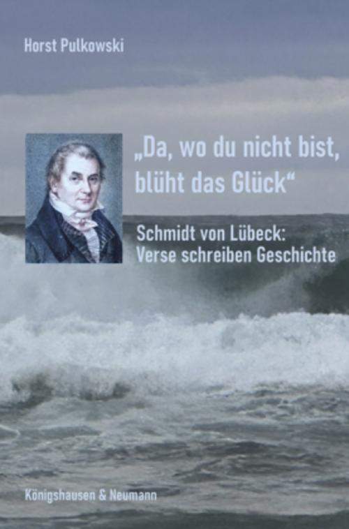 »Da, wo du nicht bist, blüht das Glück«