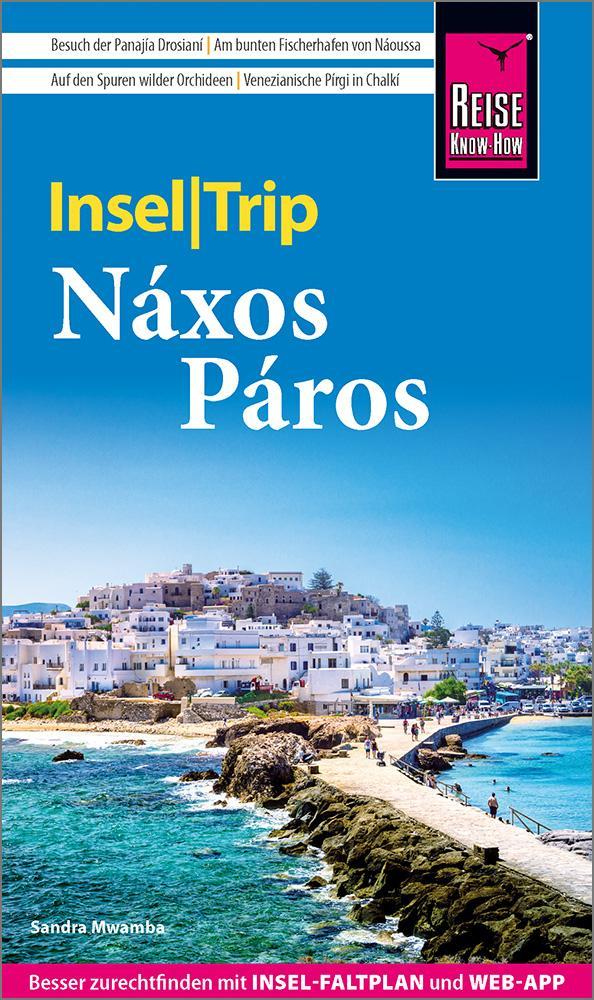 Mwamba, Sandra/Reise Know-How InselTrip Náxos und Páros