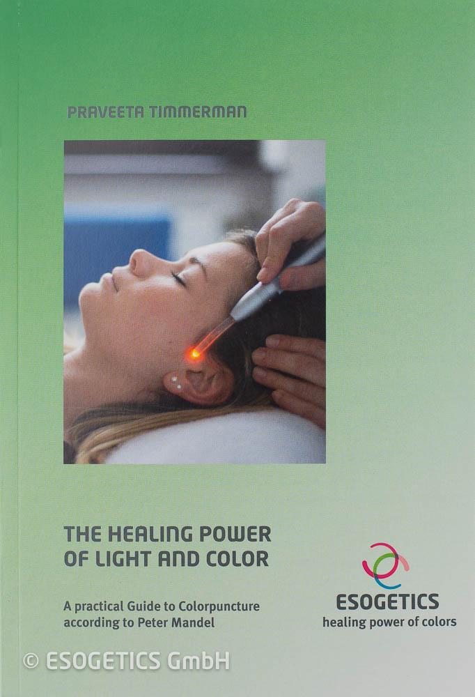 Buchcover: The Healing Power of Light and Color