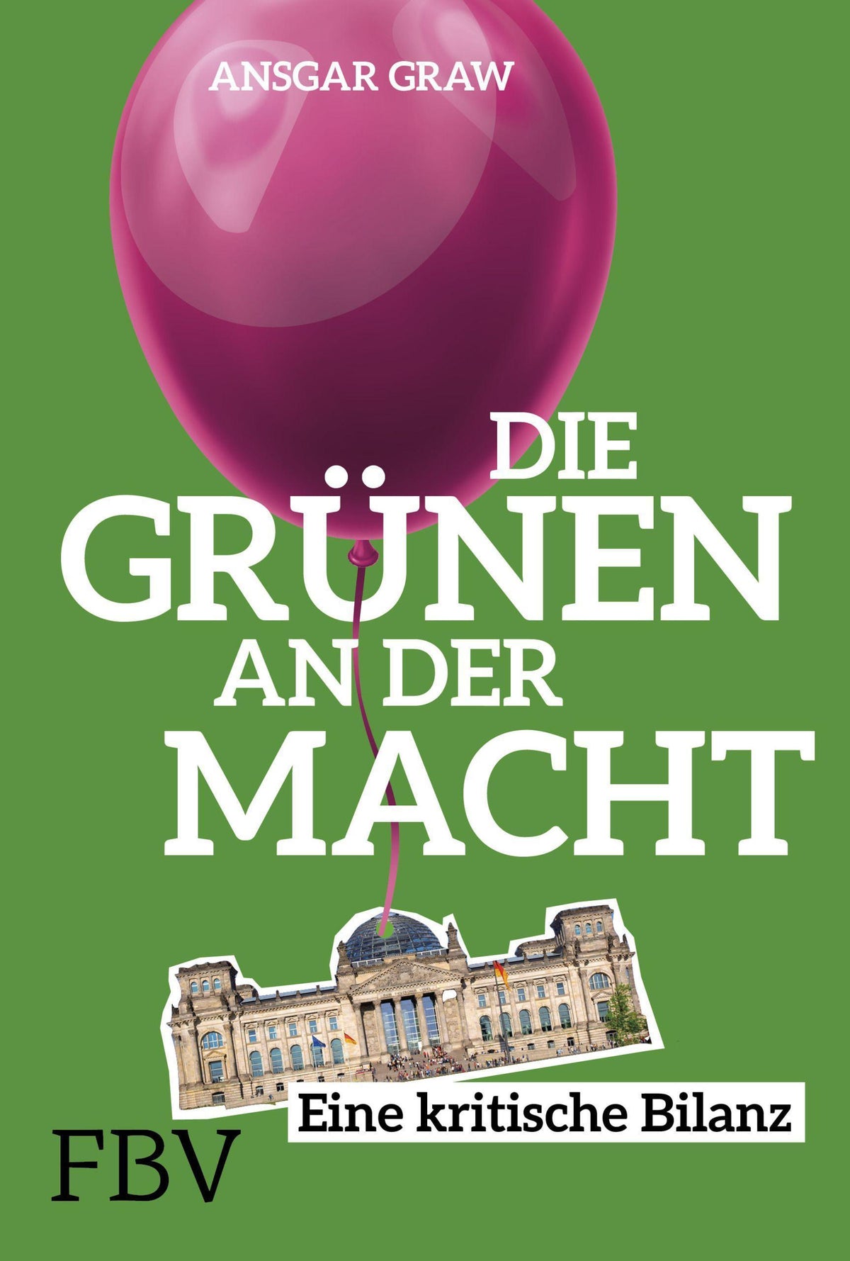 Buchcover: Die Grünen an der Macht
