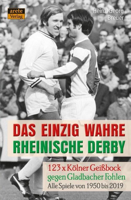 Buchcover: Das einzig wahre Rheinische Derby