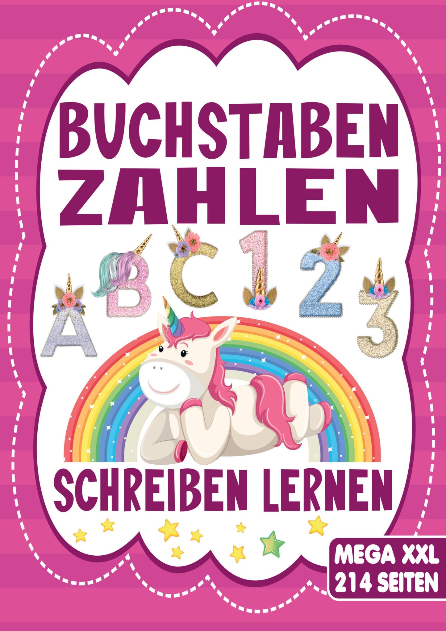 Buchstaben & Zahlen Schreiben - Das Einhorn Lernheft für Kinder ab 4 Jahren