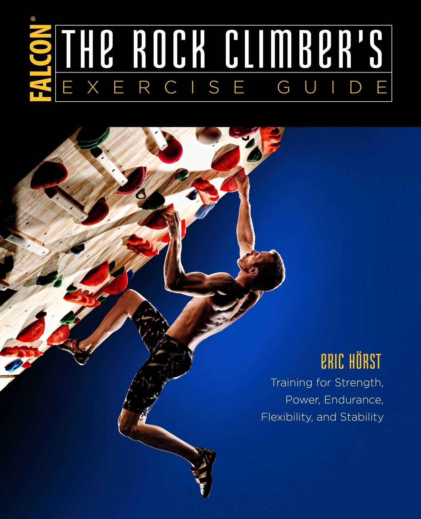 Buchcover: The Rock Climber's Exercise Guide