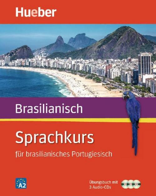 Sprachkurs für brasilianisches Portugiesisch. Buch + 3 Audio-CDs