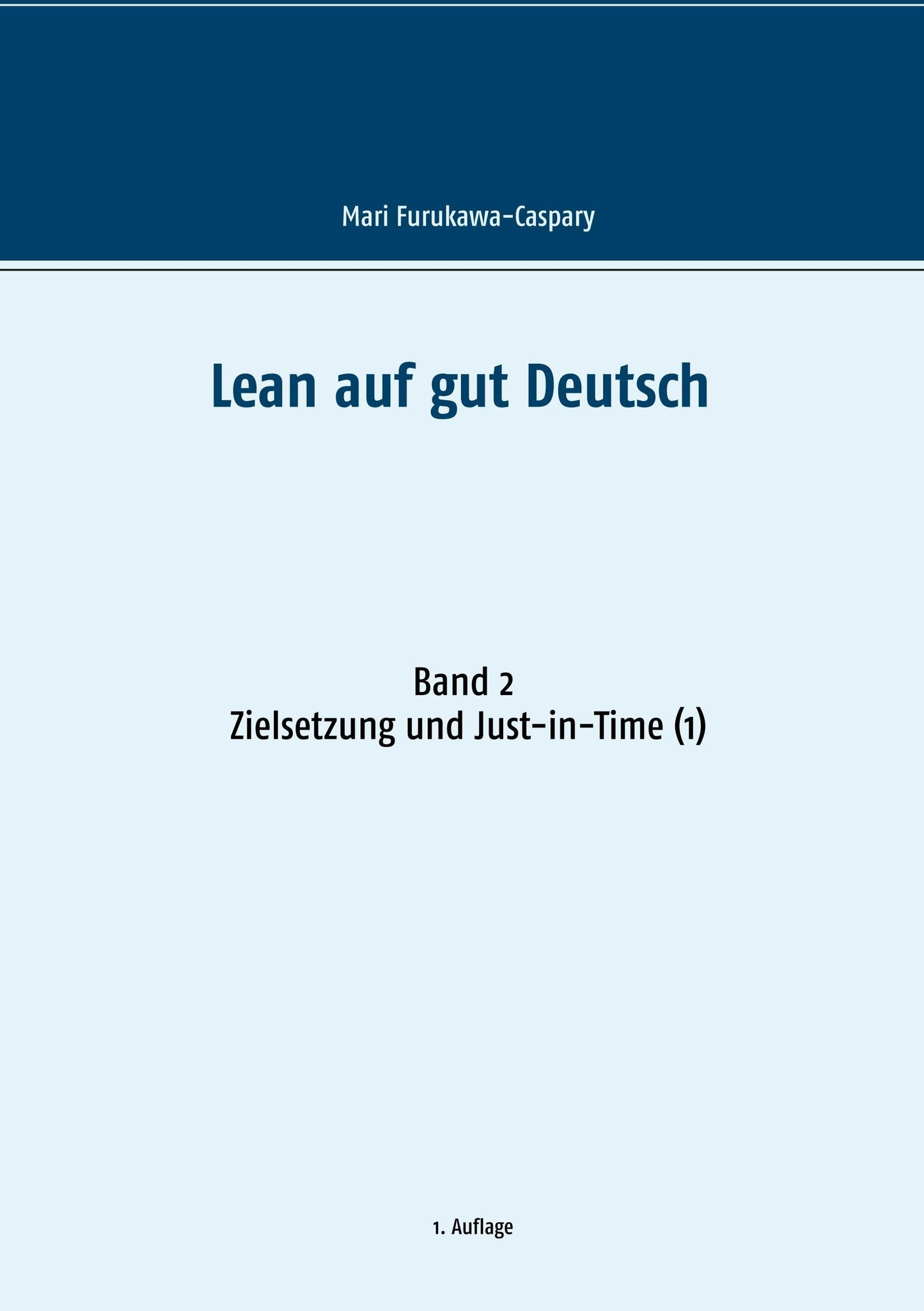 Lean auf gut Deutsch