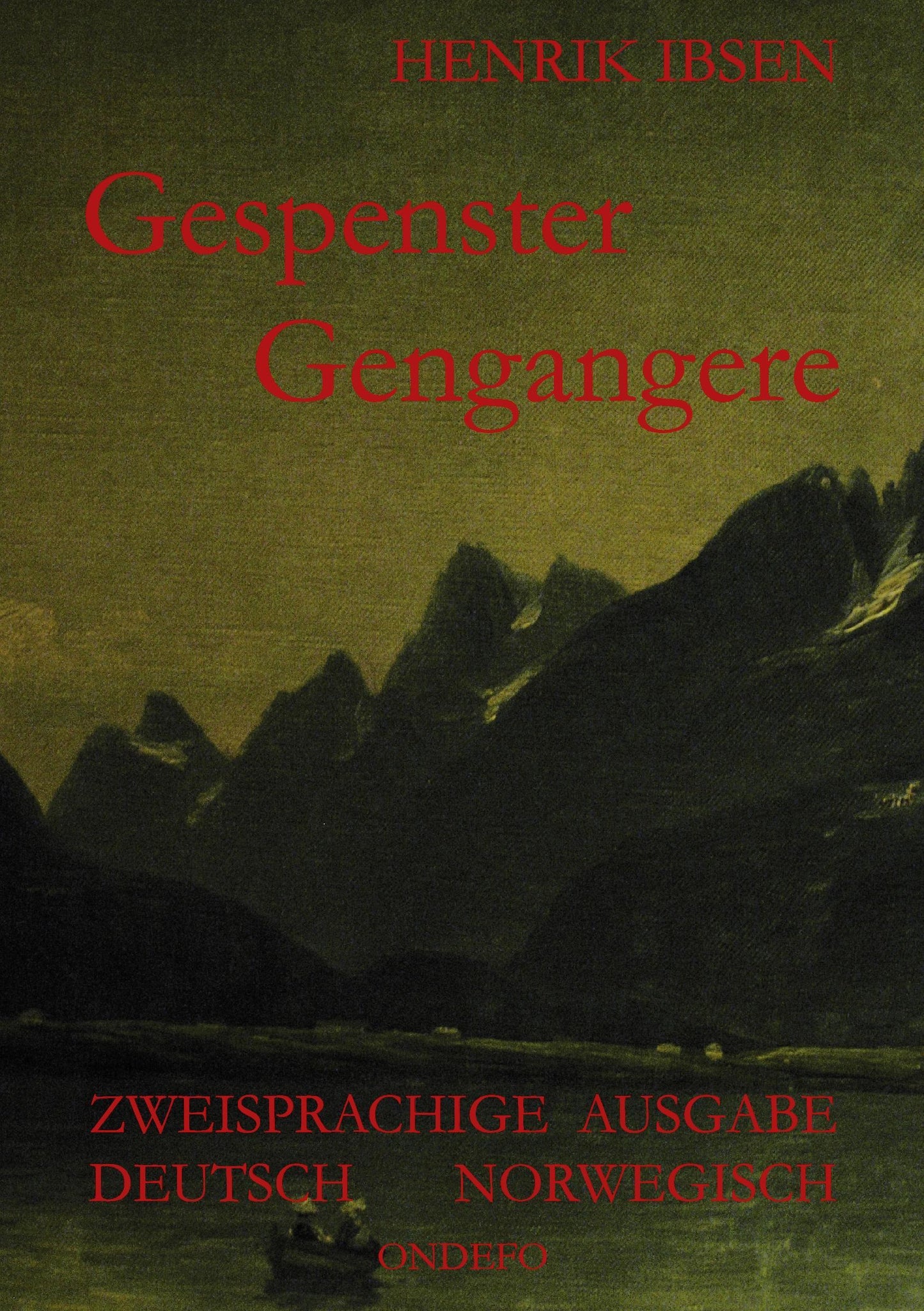 Gespenster / Gengangere