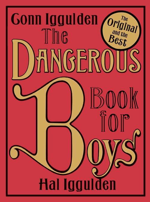 Buchcover: The Dangerous Book for Boys