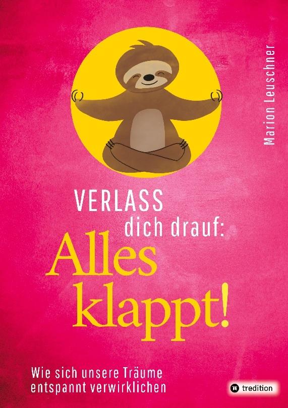 Verlass dich drauf: Alles klappt