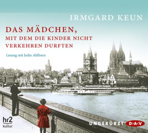Das Mädchen, mit dem die Kinder nicht verkehren durften,4 Audio-CDs