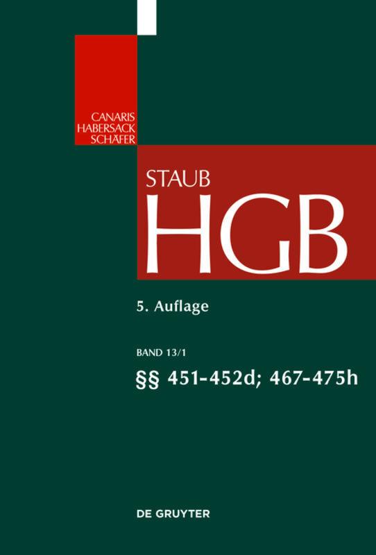 Handelsgesetzbuch, §§ 451 - 452d; 467 - 475h