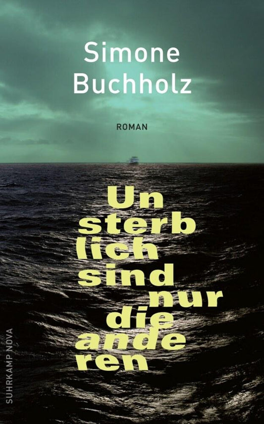 Unsterblich sind nur die anderen