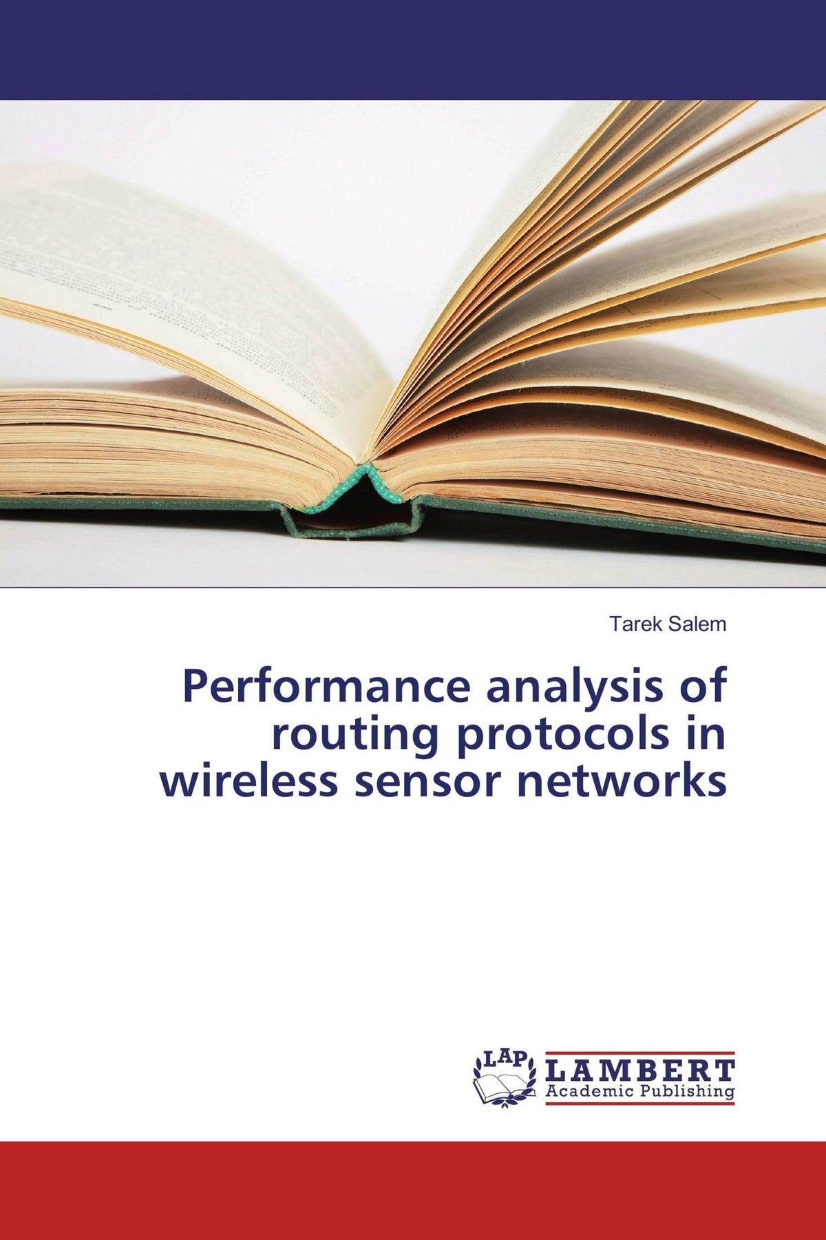 Buchcover: Performance analysis of routing protocols in wireless sensor networks