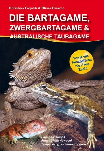 Buchcover: Die Bartagame, Zwergbartagame & Australische Taubagame