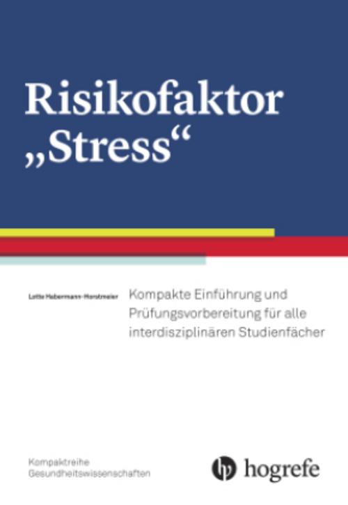 Buchcover: Risikofaktor \"Stress\" (Kompaktreihe Gesundheitswissenschaften)