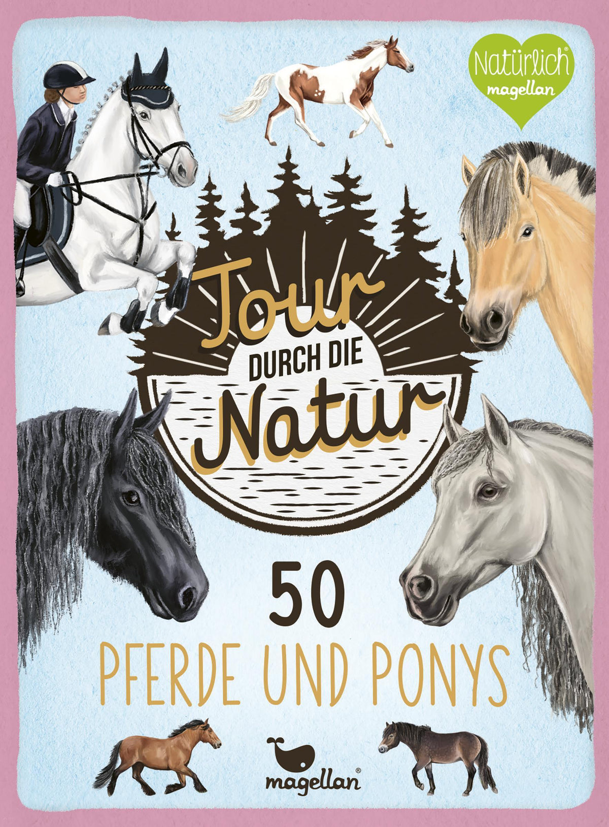 Buchcover: Tour durch die Natur - 50 Pferde und Ponys