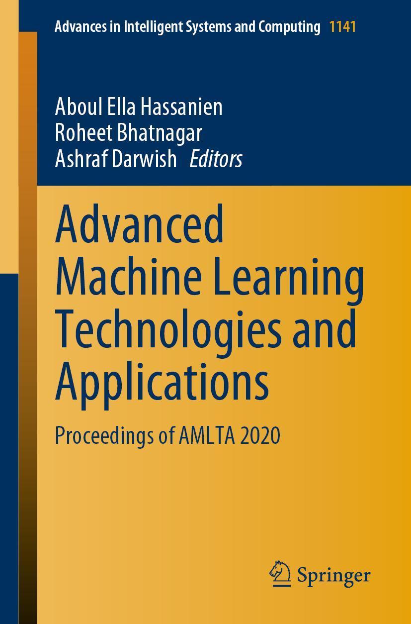 Buchcover: Advanced Machine Learning Technologies and Applications