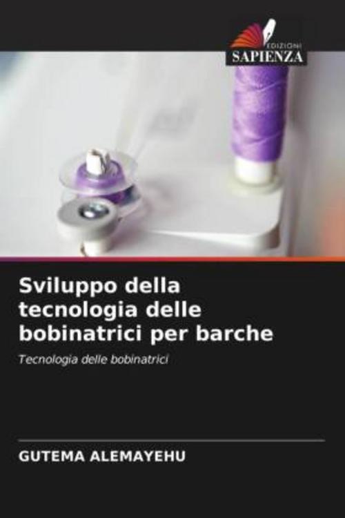 Buchcover: Sviluppo della tecnologia delle bobinatrici per barche