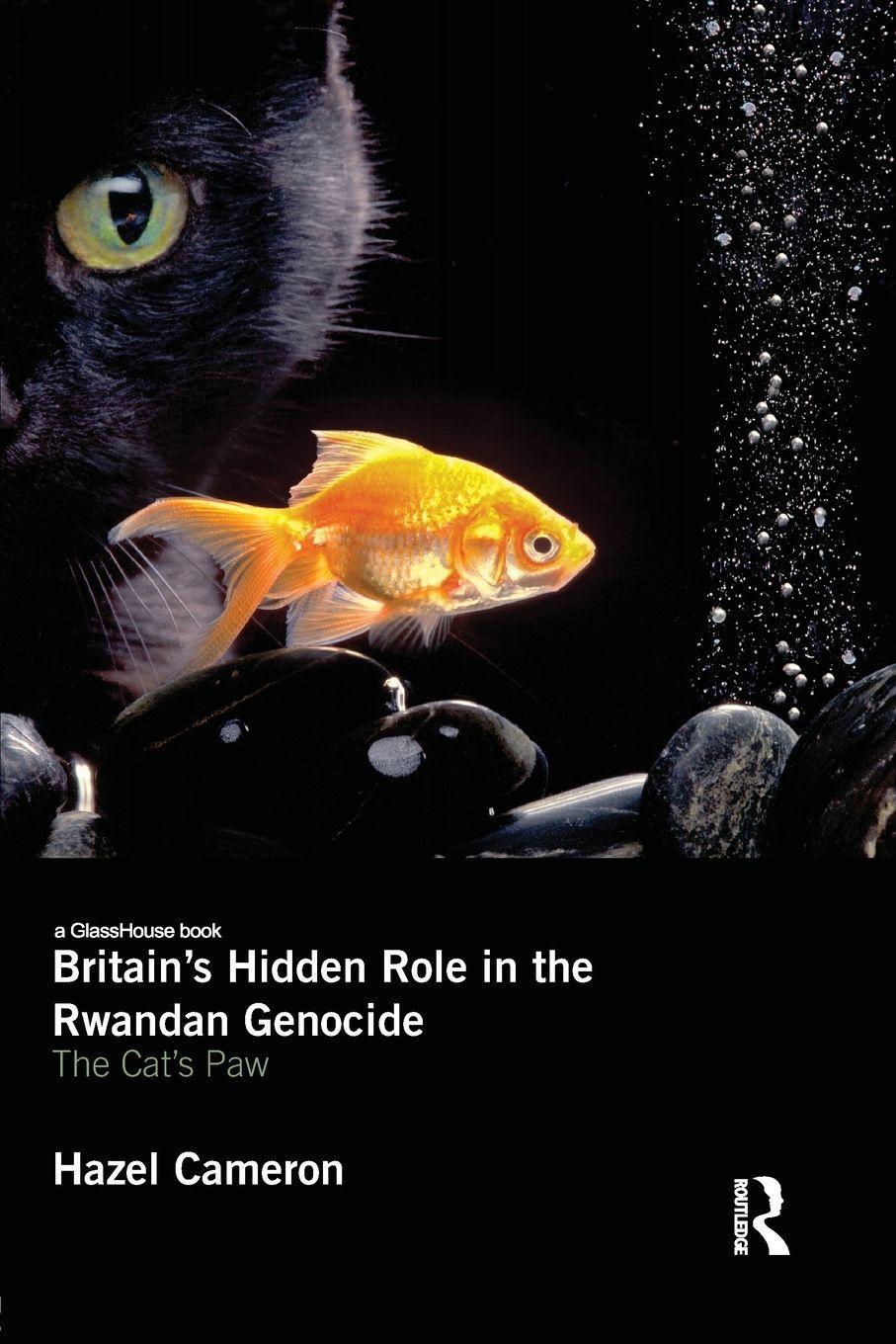 Britain's Hidden Role in the Rwandan Genocide