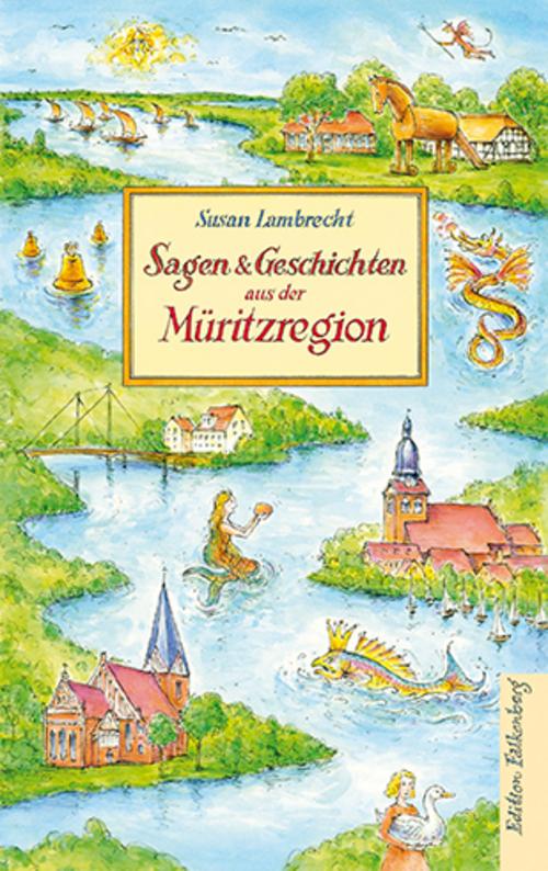 Sagen und Geschichten aus der Müritzregion