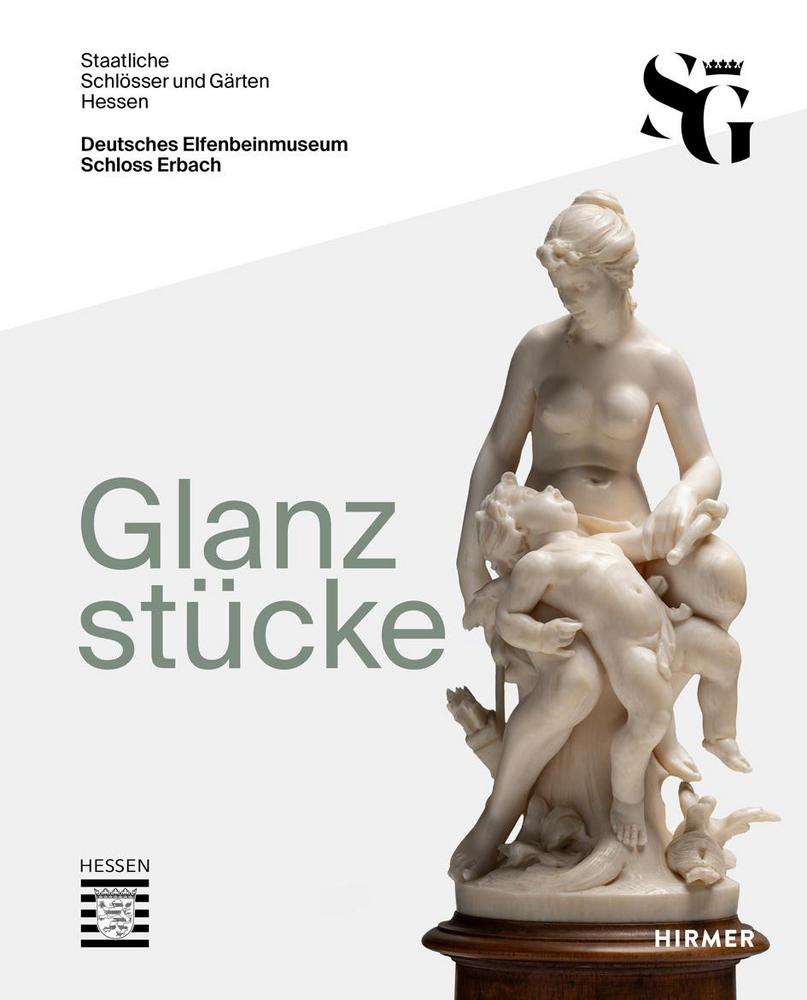 Glanzstücke. Deutsches Elfenbeinmuseum Schloss Erbach
