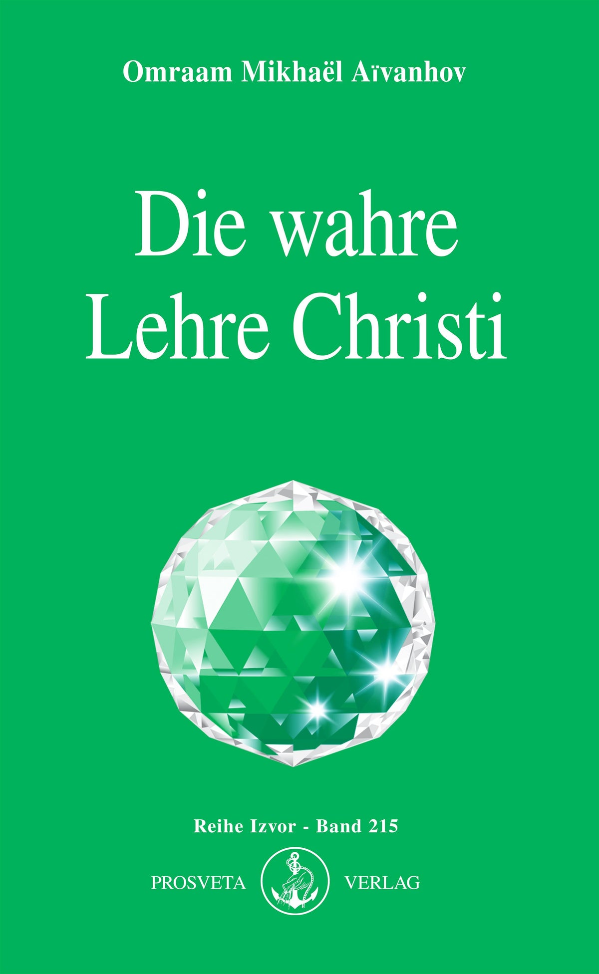 Buchcover: Die wahre Lehre Christi