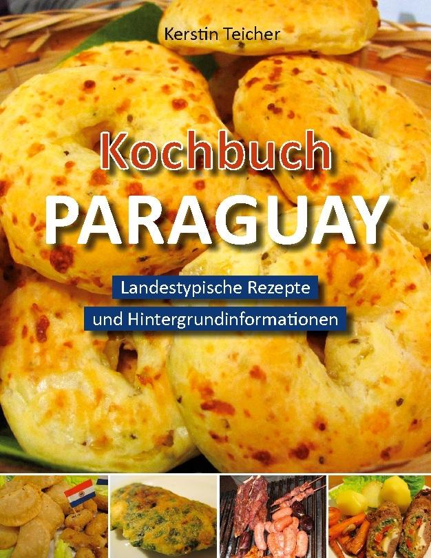 Kochbuch Paraguay