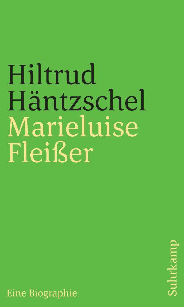 Buchcover: Marieluise Fleißer. Eine Biographie