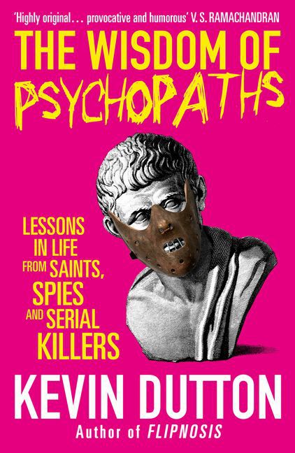 Buchcover: The Wisdom of Psychopaths