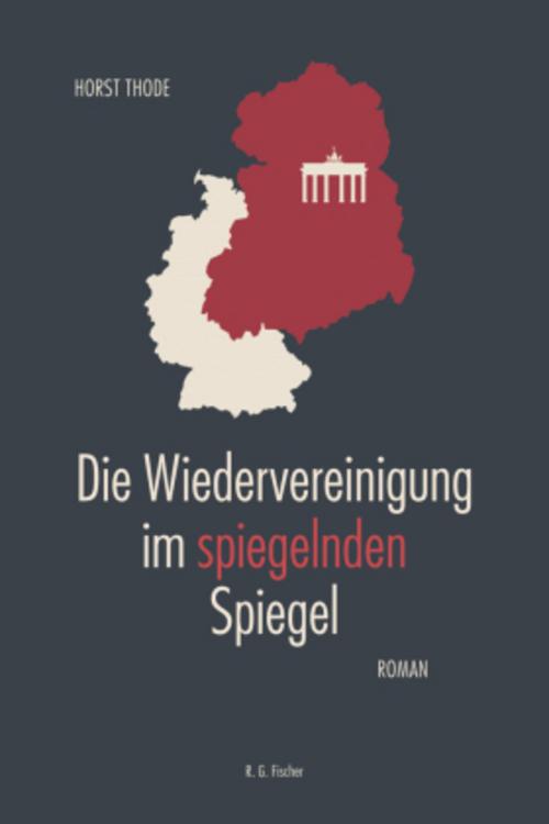 Buchcover: Die Wiedervereinigung im spiegelnden Spiegel