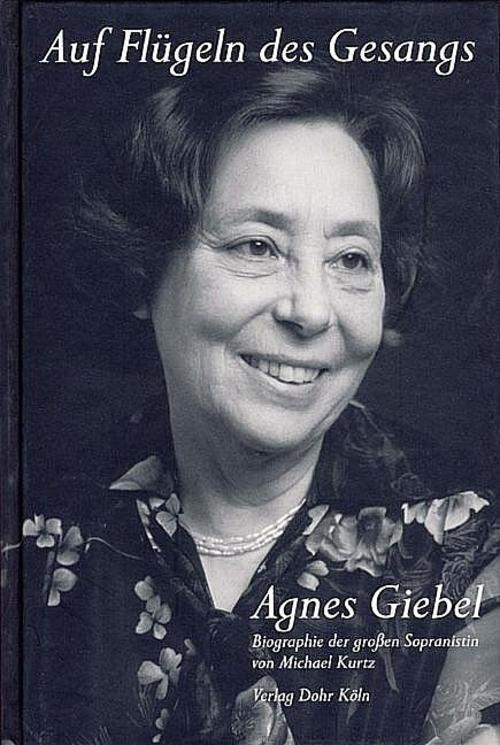 Auf Flügeln des Gesangs - Agnes Giebel