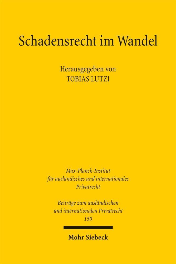 Schadensrecht im Wandel