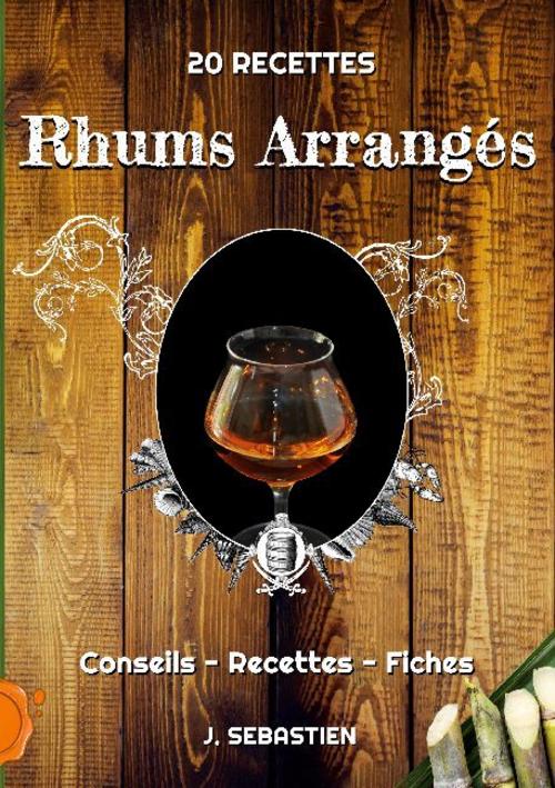 Buchcover: Rhums Arrangés