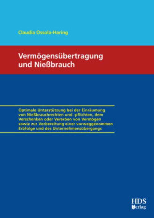 Vermögensübertragung und Nießbrauch