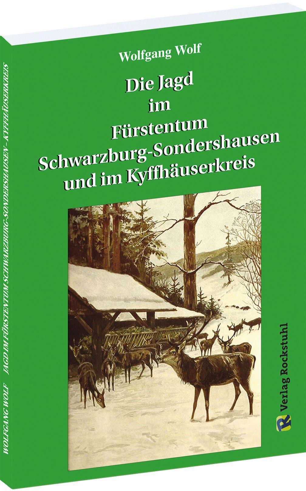 Buchcover: Jagd im Fu¿rstentum Schwarzburg-Sondershausen und im Kyffhäuserkreis