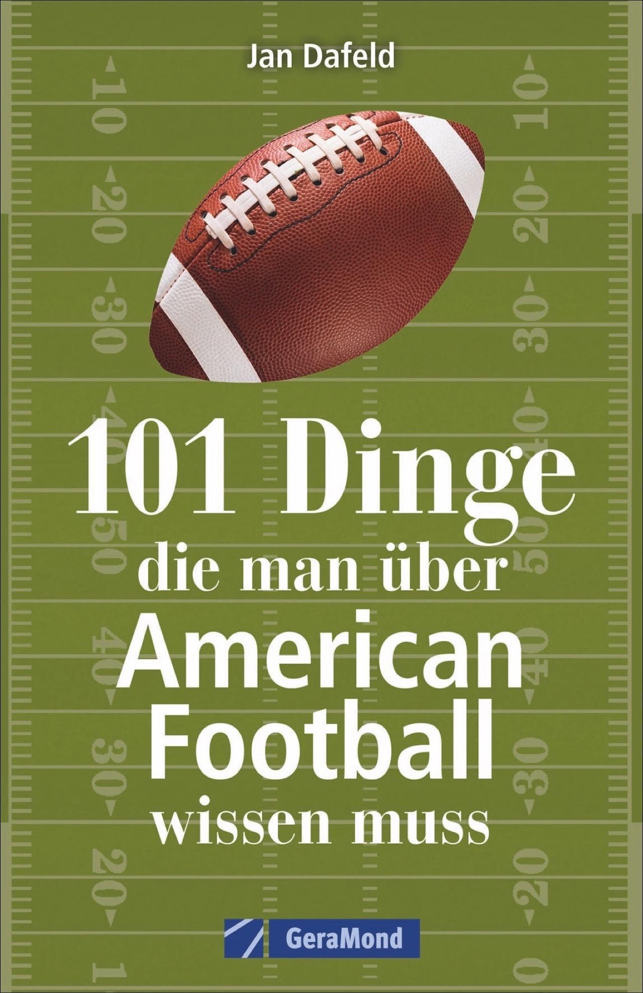 Buchcover: 101 Dinge, die man über American Football wissen muss