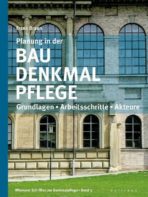 Planung in der Baudenkmalpflege
