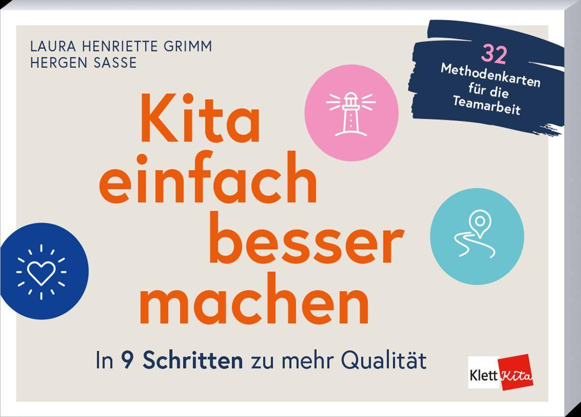 Kita einfach besser machen