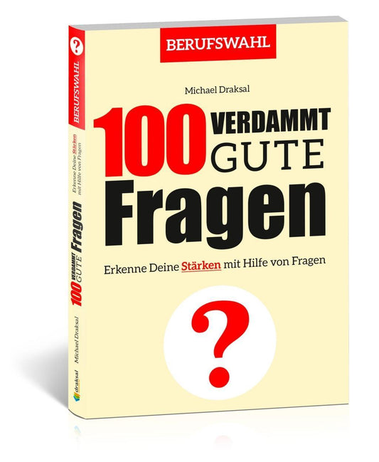 Buchcover: 100 Verdammt gute Fragen - BERUFSWAHL