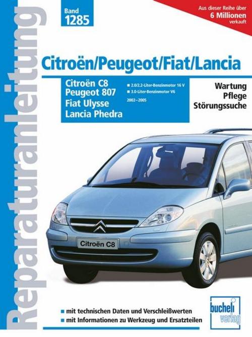 Buchcover: Citroën C8 / Peugeot 807 / Fiat Ulysse / Lancia Phedra
